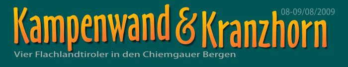 Überschrift: Kampenwand & Kranzhorn